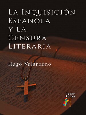 cover image of La Inquisición española y la censura literaria